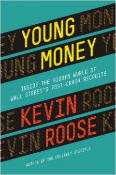 Young Money: Inside the Hidden World of Wall Street