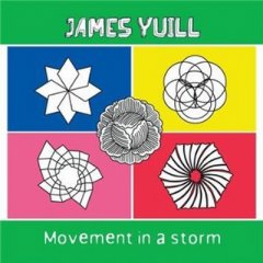 James Yuill / Movment in a Storm