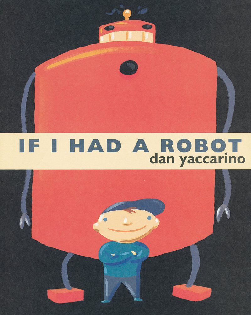 If I Had a Robot