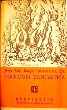 《神奇的動物學手冊》（Manual de Zoología fantástica）（圖片來源/wiki）
